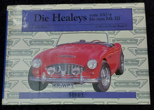 Buch Die Healeys vom 100/4 bis zum MK III  ISBN 3-922858-91-0 Heel Verlag