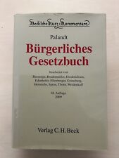 Bürgerliches Gesetzbuch, 2009, Palandt, Becksche Kurz Kommentare  C.H. Beck