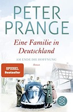 Peter Prange Eine Familie in