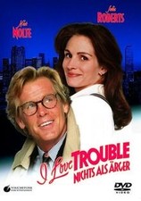 I love trouble - Nichts als Ärger von Shyer, Charles | DVD | Zustand gut