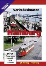 Verkehrsknoten Hamburg-Einst