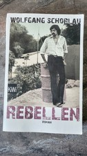 Rebellen, Wolfgang Schorlau
