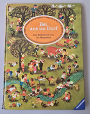 Ali Mitgutsch. Bei uns im Dorf. Wimmelbuch. Bilderbuch Ravensburger 1970
