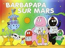 Barbapapa sur mars - sur,
