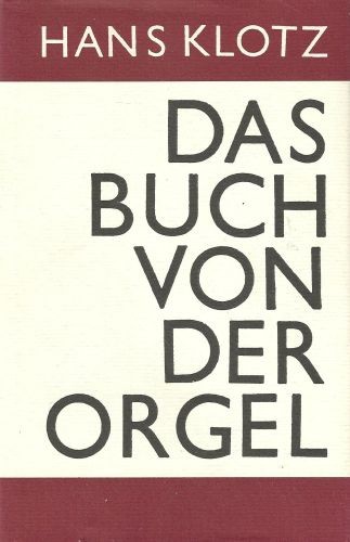 Das buch von der orgel - das,