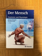 Der Mensch-Anatomie und Physiologie von Johann S. Schwegler (2016)