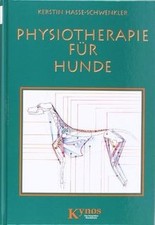 Physiotherapie für Hunde von Hasse-Schwenkler, Kerstin | Buch | Zustand sehr gut