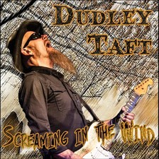 DUDLEY TAFT - Screaming in the