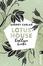 Lotus House - Endlose Liebe: Roman (Die Lotus House-Seri... | Buch | Zustand gut