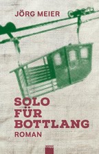 Solo für Bottlang | Jörg