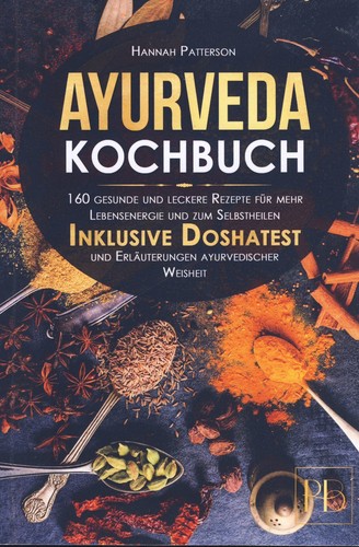 Ayurveda kochbuch 160 - 160, gesunde