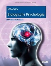 Biologische Psychologie: Ein Lehrbuch von Rainer Schandry | Buch | Zustand gut