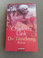 Die Täuschung Charlotte Link