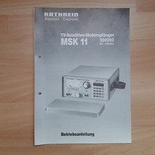 ORIGINAL-BEDIENUNGSANL. + KORREKTURKURVE für SAT-MESSEMPFÄNGER Kathrein MSK 11