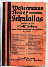 Westermanns Neuer Schulatlas 66.-75. Auflage (etwa 1933-1944)