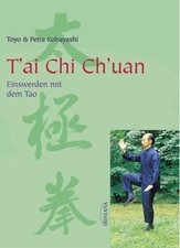 Tai chi chuan einswerden - tai, mit