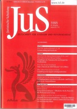JuS Juristische Schulung 07/2025 - Zeitschrift für Studium und Referendariat