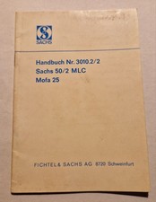 Original Sachs 50/2 MLC Handbuch Nr.3010.2/2/Betriebsanleitung Mofa 25 aus 1966