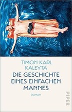 Die Geschichte eines einfachen Mannes: Roman | Ein ... | Buch | Zustand sehr gut