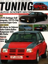 Zeitschrift TUNING #3 1989 Oettinger Golf Lexmaul Corsa M5 MS 5er Delta