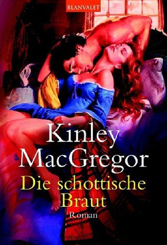 Die schottische braut kinley - die,