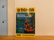 Bomba der Dschungelboy Auf dem Heimkehrpfad