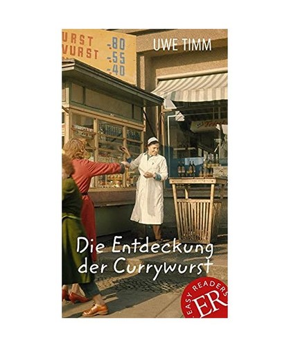 Die entdeckung der currywurst - die,