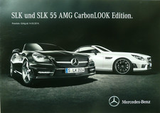 Mercedes Preisliste  "SLK und SLK 55 AMG CarbonLOOK Edition." R172 aus 2014 NEU!