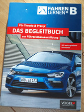 Fahren Lernen B Das Begleitbuch zur Führerscheinausbildung 17. Aufl 2018