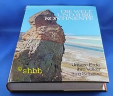 Die Welt und ihre Kontinente -