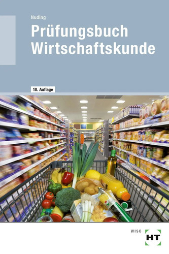 Prüfungsbuch wirtschaftskunde - prüfungsbuch,