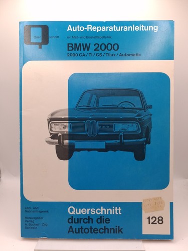 Reparaturanleitung bmw 2000 - reparaturanleitung,