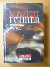 Konzertführer - Große Komponisten, detaillierte Biografien, Uraufführungen