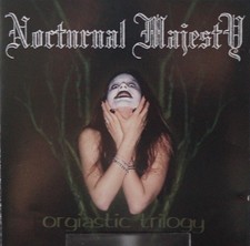 Nocturnal Majesty - Orgiastic
