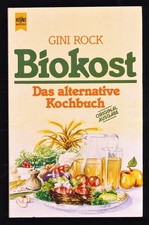 Biokost : Das alternative