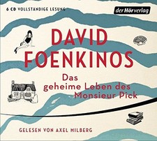 Das geheime Leben des Monsieur Pick [Hörbuch/Audio-CD] Foenkinos, David und Axel