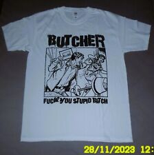 T-SHIRT - BUTCHER FUCK YOU STUPID BITCH - GR. XXL - WEISS - UNISEX