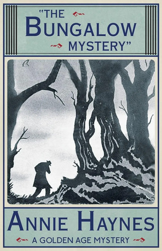 The bungalow mystery annie - the,