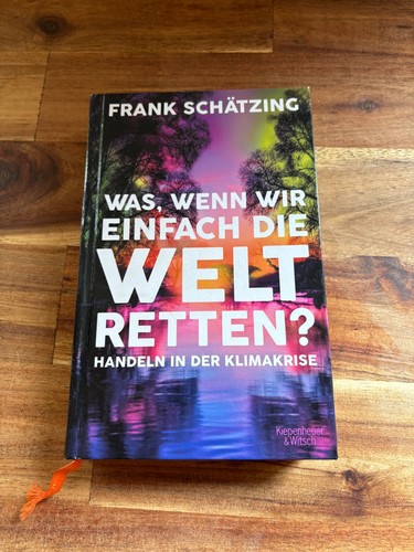 Frank schätzing was wenn - wenn, wir