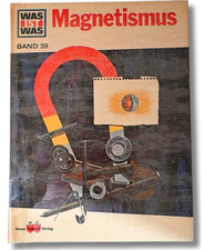 WAS IST WAS – Magnetismus | Physik | Experimente | Kinderwissen