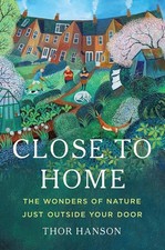 Close to Home: The Wonders of