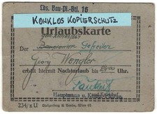 Ausweis Urlaubskarte - Gefr. Georg W.- Lds. Bau Pionier Bataillon 16 - März 1945