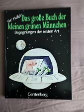 Pat Mallet Das große Buch der kleinen Grünen Männchen