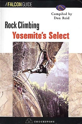 Rock climbing yosemite - climbing, yosemite's