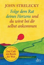 Folge dem Rat deines Herzens