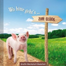 Wo bitte geht's zum Glück