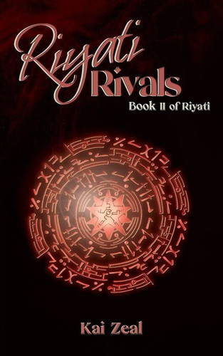 Kai zeal riyati - riyati, rivals