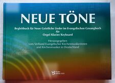 NEUE TÖNE neue geistliche Lieder ev. Gesangbuch für Orgel Klavier Keyboard