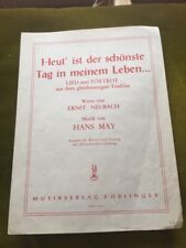 Heut Ist Der Schönste Tag In Meinem Leben - Hans May - Noten Für Klavier & Gesan