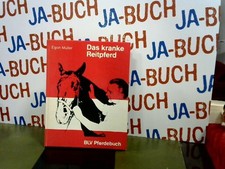 Das kranke Pferd Dr. Müller, Egon: